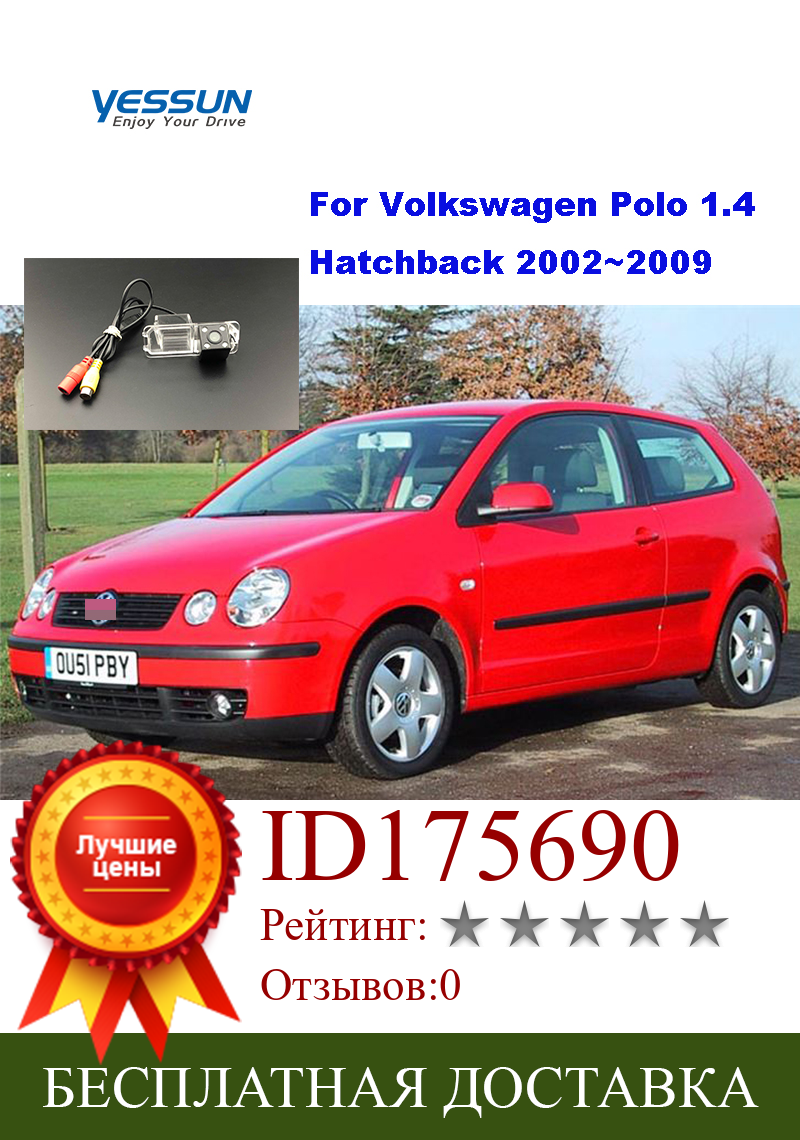 Изображение товара: Камера заднего вида для Volkswagen Polo 2002 ~ 2009 VW Polo 5 Хэтчбек 2009 ~ 2017 mk5 6R 6C CCD Автомобильная камера ночного видения