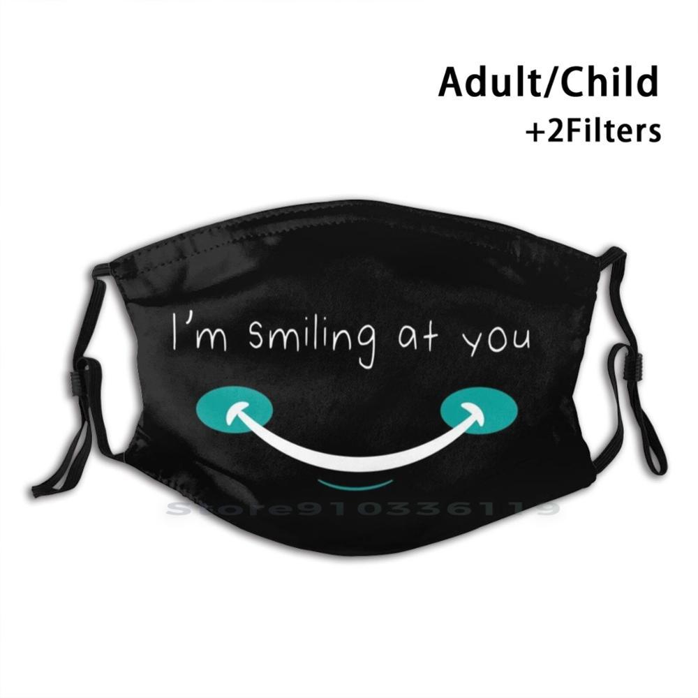 Изображение товара: Я улыбаюсь вам смешные цитаты со смайликом рот многоразовые рот маска для лица с фильтрами дети цитирует карикатура