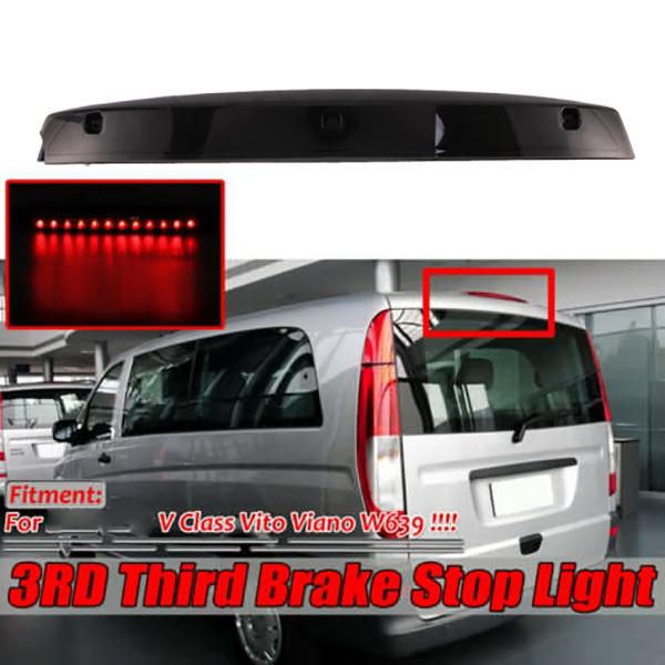Изображение товара: Автомобильный 3-й задний третий стоп-светильник для Mercedes Benz Vito Viano W639 A6398200056 6398200056