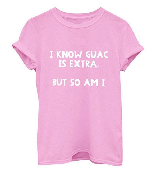 Изображение товара: I Know Guac Is Extra, но So AM I, топы с короткими рукавами, Повседневная футболка, Женская забавная графическая футболка, женская футболка, топы, футболки