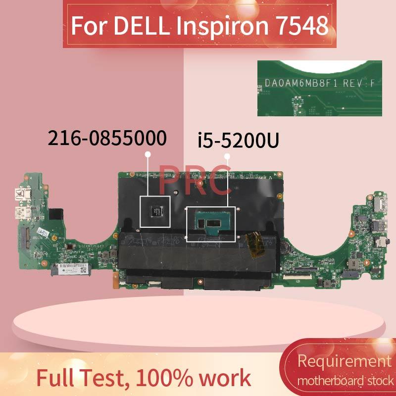 Изображение товара: CN-0CXNY3 0CXNY3 для DELL Inspiron 7548 i5-5200U Материнская плата ноутбука DA0AM6MB8F1 SR23Y 216-0855000 DDR3 материнская плата для ноутбука