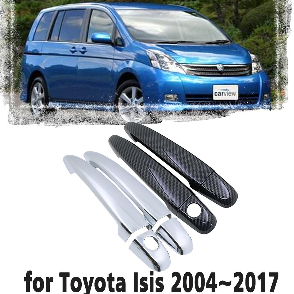 Изображение товара: Углеродное волокно автомобильная ручка или хромированные дверные ручки Защитная крышка для Toyota Isis 2004 ~ 2017 автомобильные аксессуары 2005 2006 2007 2008