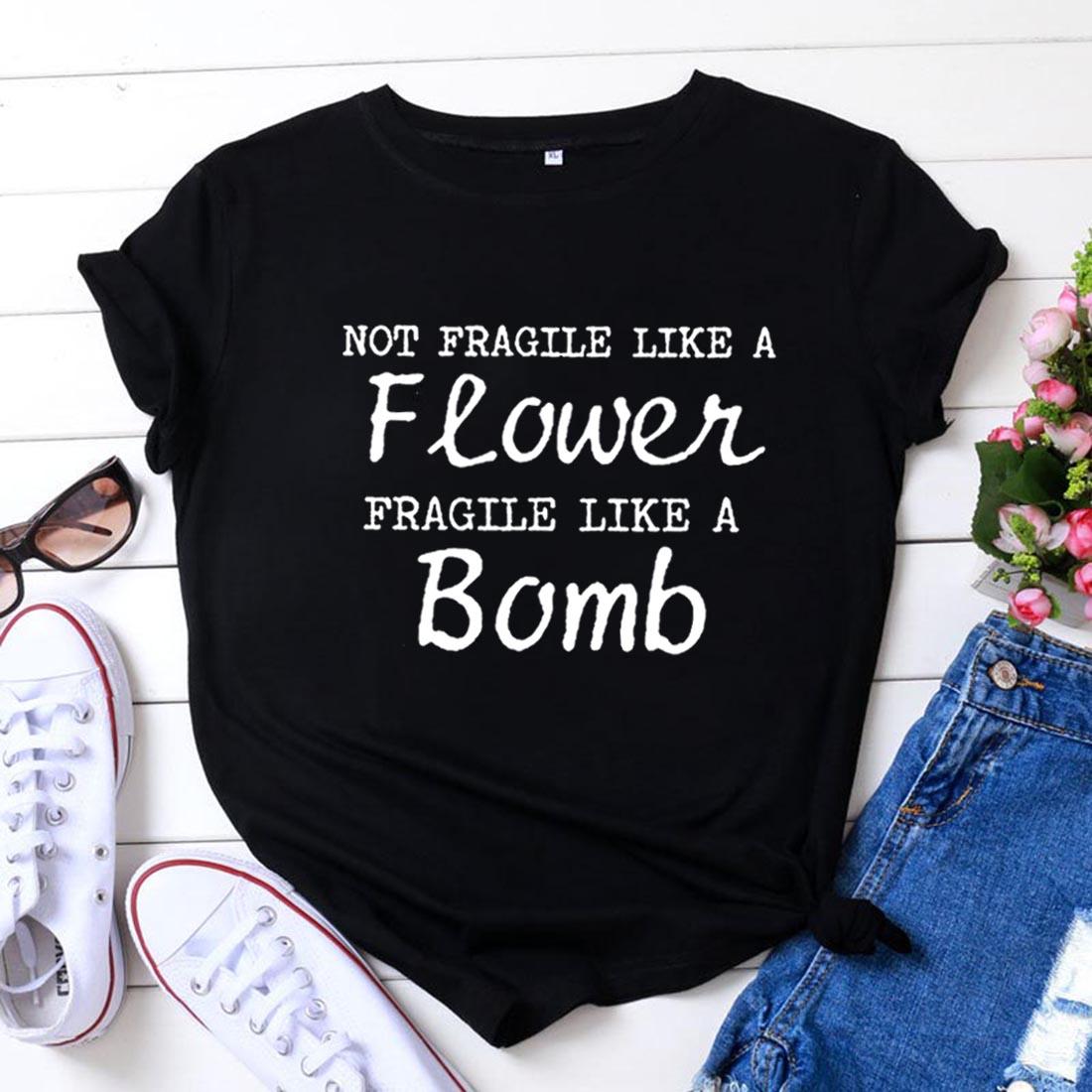 Изображение товара: Не хрупкая, как цветок, женская летняя футболка с коротким рукавом и круглым вырезом, хлопковая футболка, Женская свободная футболка, Женская Повседневная футболка