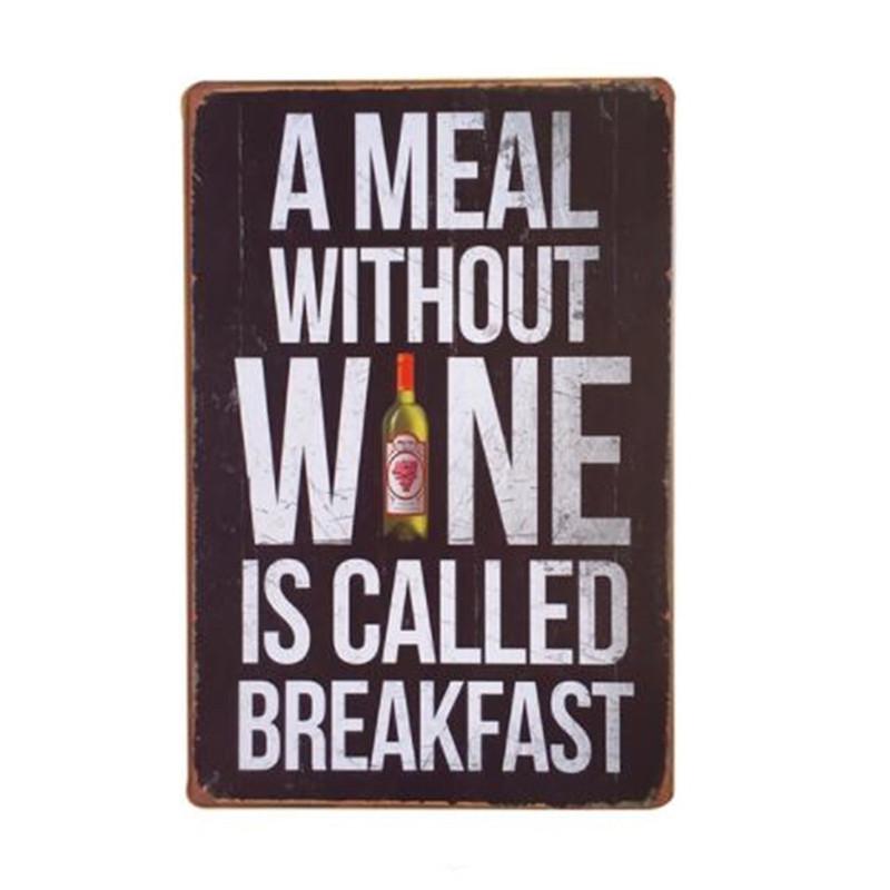 Изображение товара: Еды без Вино называется завтрак Винтаж жестяная вывеска бар украшение для стен дома, паба Ретро Художественная плакат