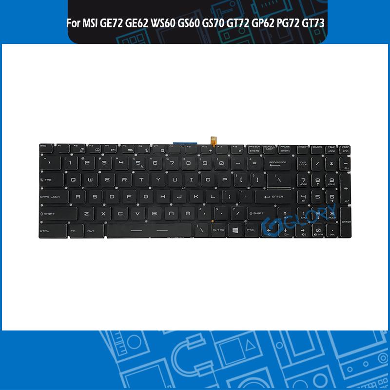 Изображение товара: Новая английская клавиатура с подсветкой для MSI GE72 GE62 WS60 GS60 GS70 GT72 GP62 GP72 GT73VR GS72 GL62VR замена клавиатуры